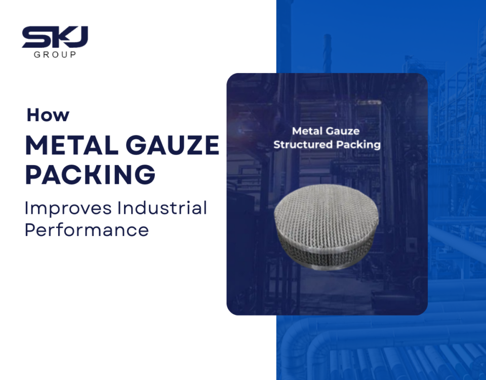 Metal Gauze Packing Improves Industrial Performance