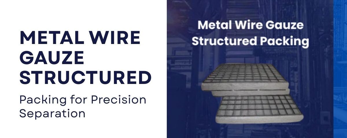 Industrial tower packing used for precision separation in chemical processing systems