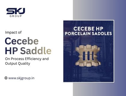 Cecebe HP Saddle used in industrial towers to improve process efficiency and output quality